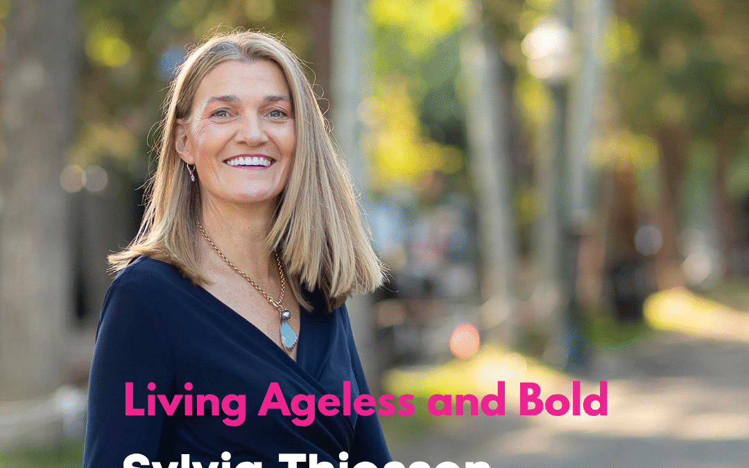 Embracing Your Next Chapter: How Women Over 50 Are Redefining Success and Staying Energized with Sylvia Theisen
