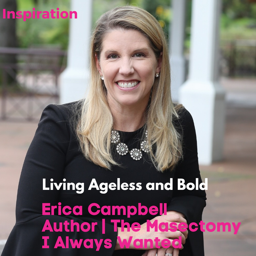 The Mastectomy I Always Wanted: How Mindset and Choice Can Transform a Breast Cancer Diagnosis